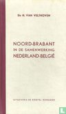 Noord-Brabant in de samenwerking Nederland-België - Bild 1