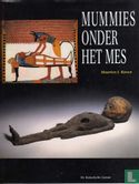 Mummies onder het mes