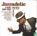 Jazzadelic 09.4 High Fidelic Jazz Vibes  - Image 1
