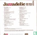 Jazzadelic 09.4 High Fidelic Jazz Vibes  - Image 2