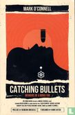 Catching Bullets - Image 1