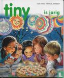 Tiny is jarig