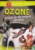 Ozone Attack of the Redneck Mutants - Image 1