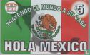 Hola Mexico