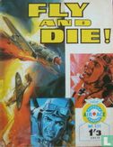 Fly and Die! - Afbeelding 1