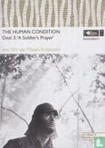 The Human condition - Deel 3: A Soldier's Prayer - Afbeelding 1
