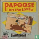 Papoose on the Loose - Image 1