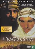 A Dangerous Man: Lawrence After Arabia - Afbeelding 1