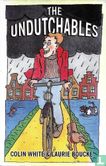 The undutchables