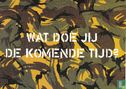 B001792 - Koninklijke Landmacht "Wat Doe Jij De Komende Tijd?" - Image 1