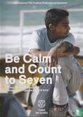 Be Calm and Count to Seven - Afbeelding 1