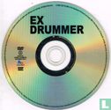Ex Drummer - Bild 3