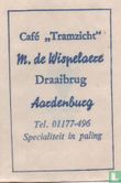 Café "Tramzicht"