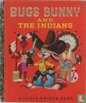 Bugs Bunny and the Indians - Image 1
