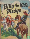 Billy the Kid's Pledge - Image 1
