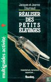 Réaliser des Petits Elevages - Image 1