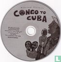 Congo to Cuba - Bild 3