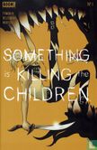 Something is Killing the Children Vol.1 #1 - Bild 1