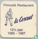 Filmcafé Restaurant De Consul - Afbeelding 1