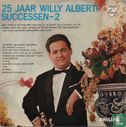 25 jaar Willy Alberti successen 2 - Image 1