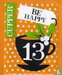 13 Be Happy  - Image 1