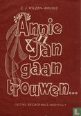 Annie & Jan gaan trouwen - Afbeelding 1