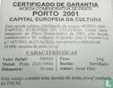 Portugal 500 Escudo 2001 (PP - Silber) "Porto - European Capital of Culture" - Bild 3
