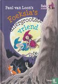 Foeksia's allergrootste vriend