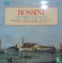 Gioacchino Rossini: Oeuvres vocales - Image 1
