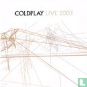 Coldplay Live 2003 - Afbeelding 1