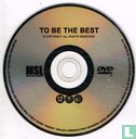 To Be The Best - Afbeelding 3