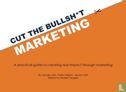 Cut the Bullsh*t Marketing - Bild 1