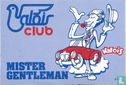 Mister Gentleman club - Afbeelding 1