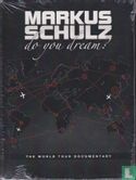 Do You Dream? - The World Tour Documentary - Image 1