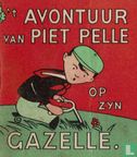 't Avontuur van Piet Pelle op zyn Gazelle - Image 1