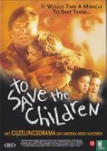 To Save the Children - Image 1
