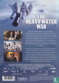 The Heavy Water War - Bild 2