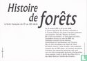 Histoire de forêts - Bild 2