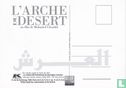 L'Arche Du Desert - Bild 2
