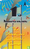 1st Anniversary The Phone Card Collectors' Corner - Afbeelding 1
