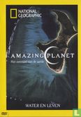 Amazing Planet - Water en Leven - Afbeelding 1