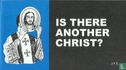 Is there another Christ?