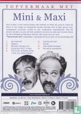 Mini & Maxi - Afbeelding 2