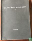 K.P.C. de Bazel architect - Image 1