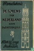 De torens van Nederland  - Afbeelding 1