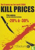 citadium "Kill Prices" - Image 1