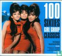 100 Sixties Girl Group Classics - Afbeelding 1