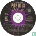 From The Past Pop Hits De Luxe  - Bild 3