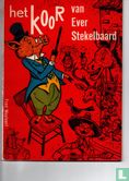 Het koor van Ever Stekelbaard - Bild 1