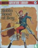 Robin Hood at Bay - Image 1